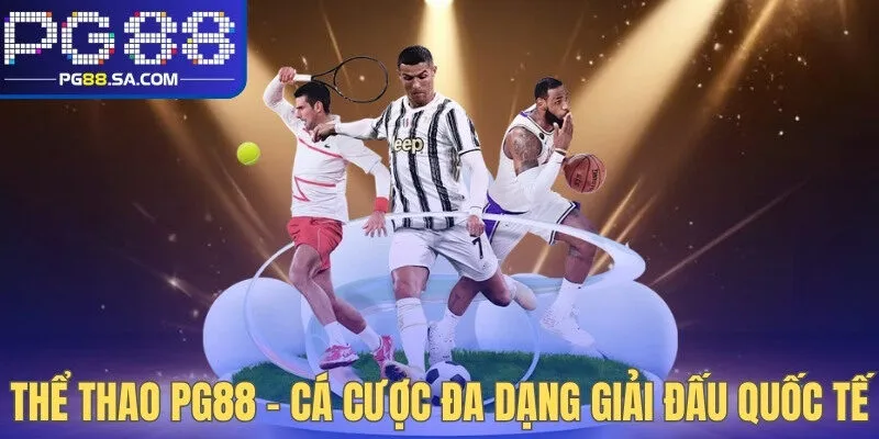 Thể Thao PG88 – Cá cược đa dạng giải đấu quốc tế